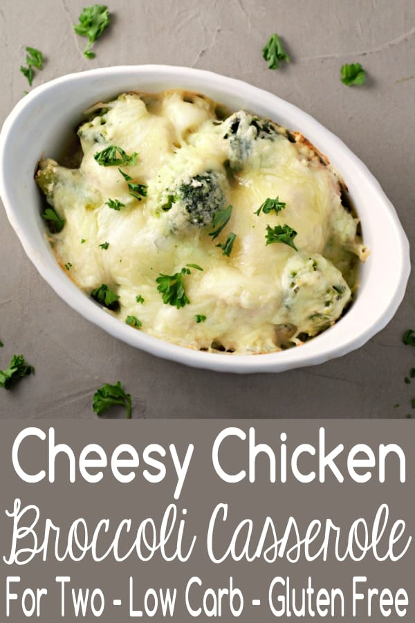 Cheesy Chicken Broccoli Casserole for Two