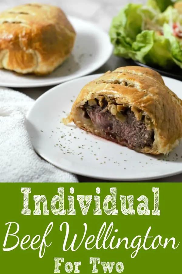 a graphic of Individual Beef Wellington Recipe for Two.