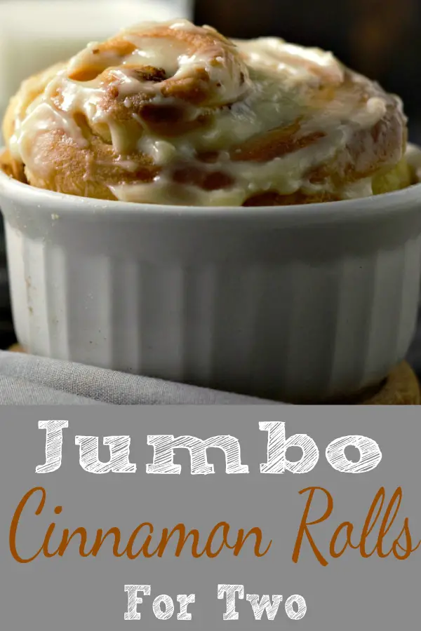 Jumbo Cinnamon Rolls Recipe For Two.
