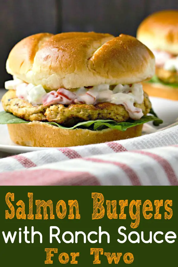 a graphic of Salmon Burgers with Ranch Sauce Recipe for Two.