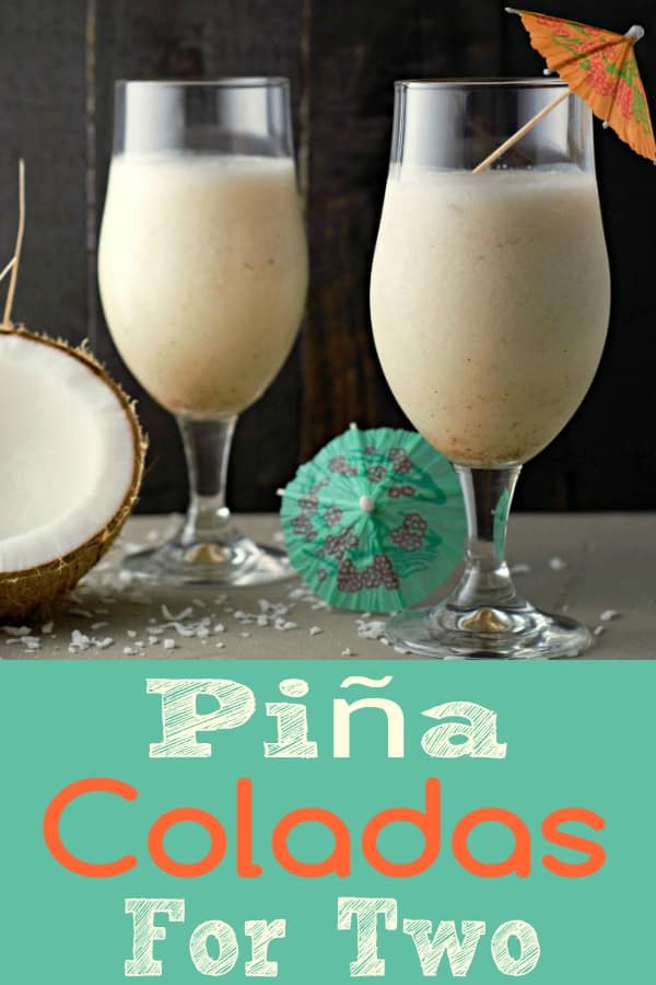 a graphic of easy and best Pina Coladas for two with Bacardi rum and sweetened condensed coconut milk