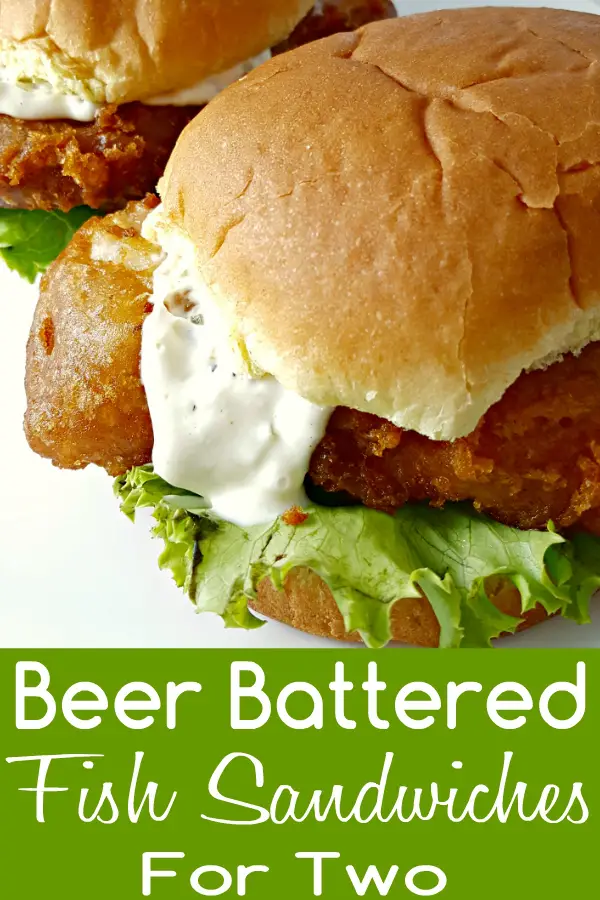 Beer Battered Fish Sandwiches for Two