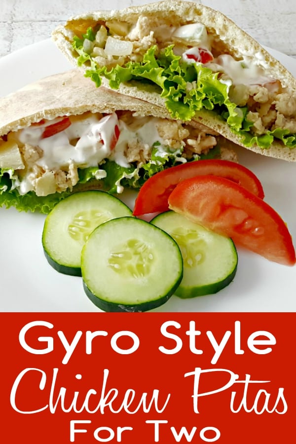 Gyro Style Chicken Pitas for Two