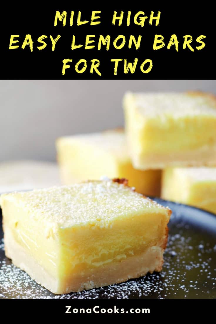 a graphic of small batch Easy Mile High Lemon Bars Recipe for Two
