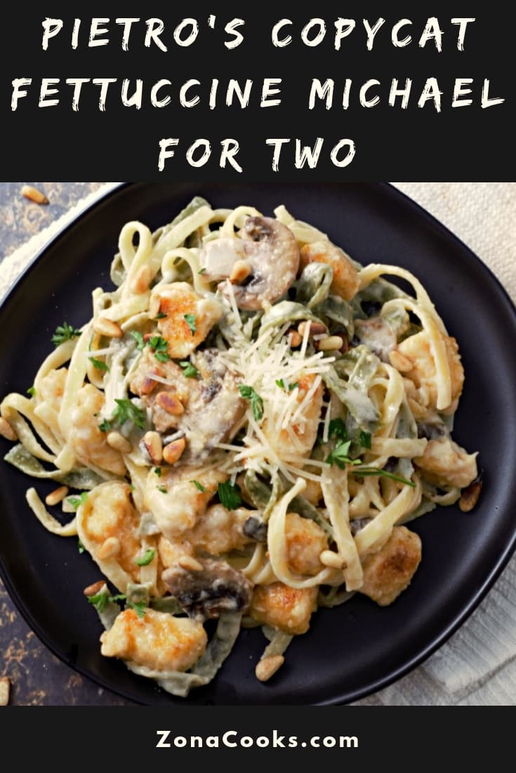 a graphic of Chicken Fettuccine Michael Recipe for Two.