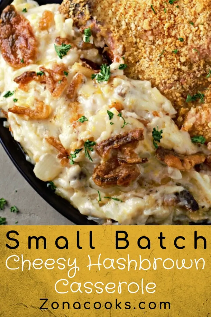 a graphic of Small Batch Cheesy Hashbrown Casserole Recipe for Two.