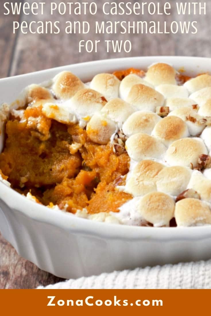 Sweet Potato Casserole with Pecans and Marshmallows Recipe for Two
