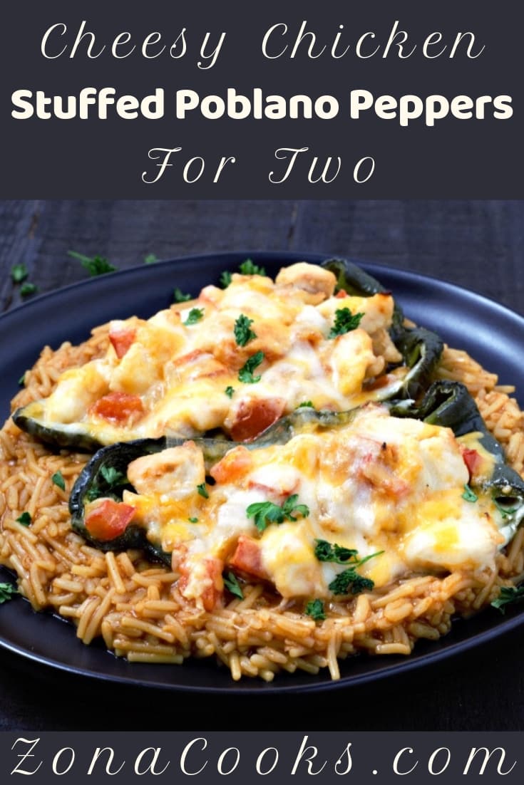 a graphic of Chicken and Cheese Stuffed Poblano Peppers Recipe for Two
