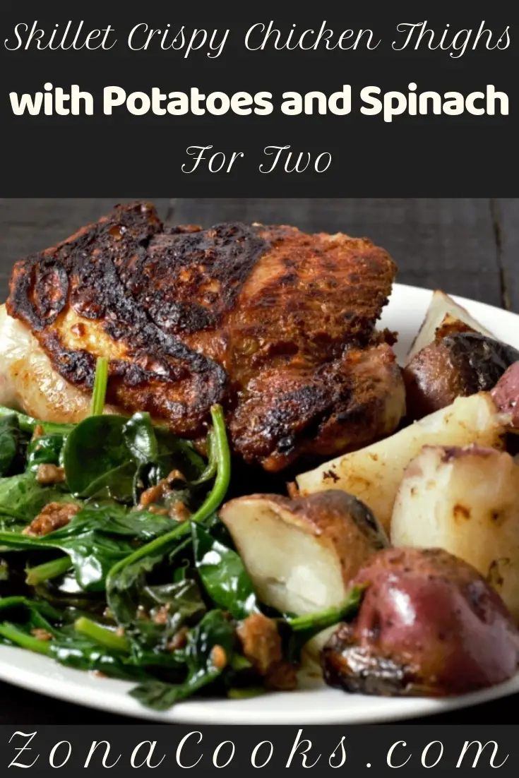 Skillet Crispy Chicken Thighs With Potatoes and Spinach Recipe for Two