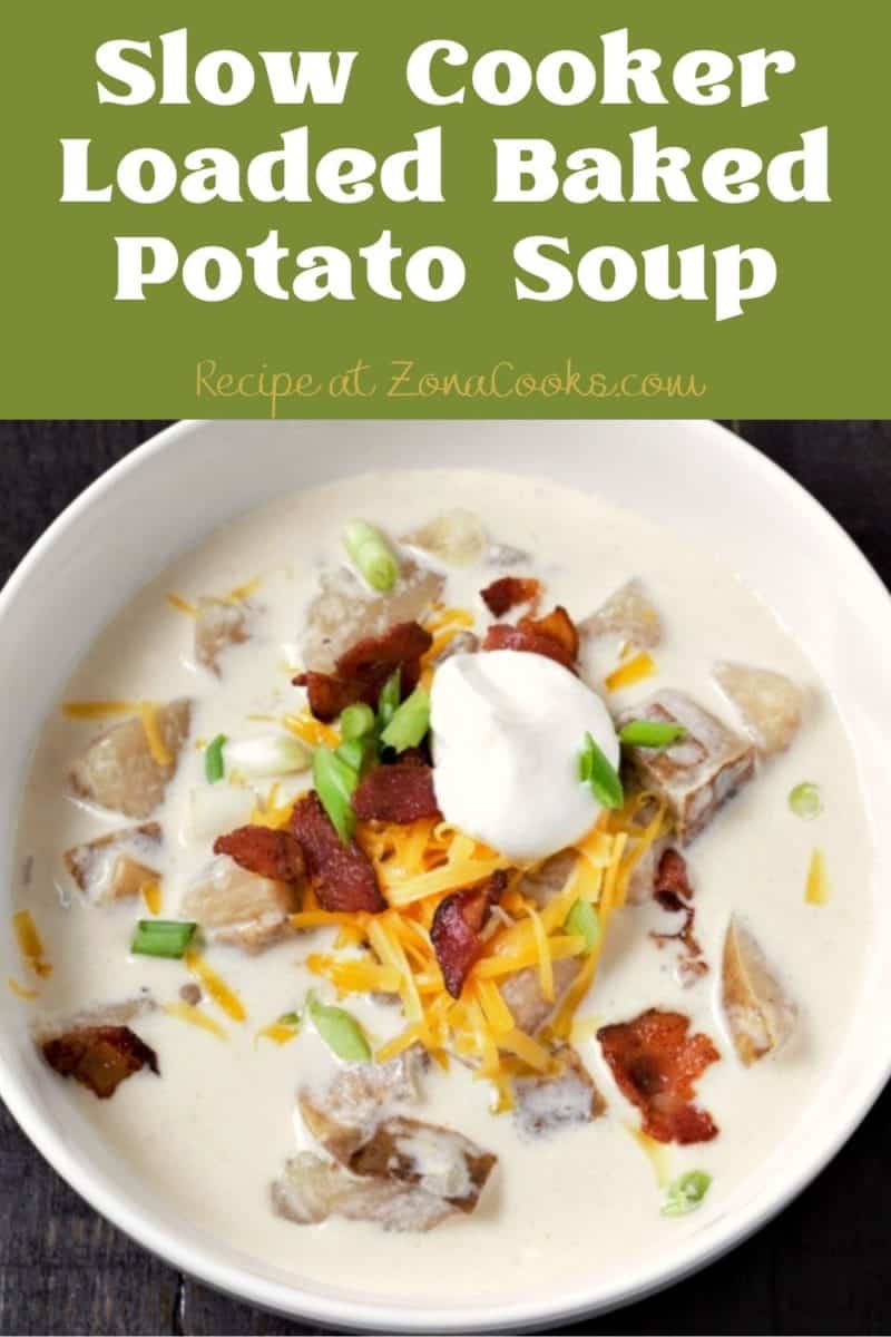 a bowl filled with Slow Cooker Loaded Baked Potato Soup.