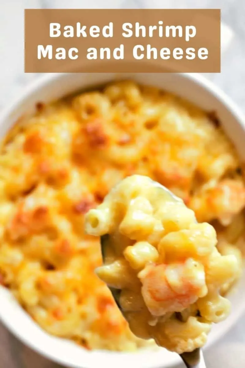 Baked Shrimp Macaroni and Cheese in a casserole dish.