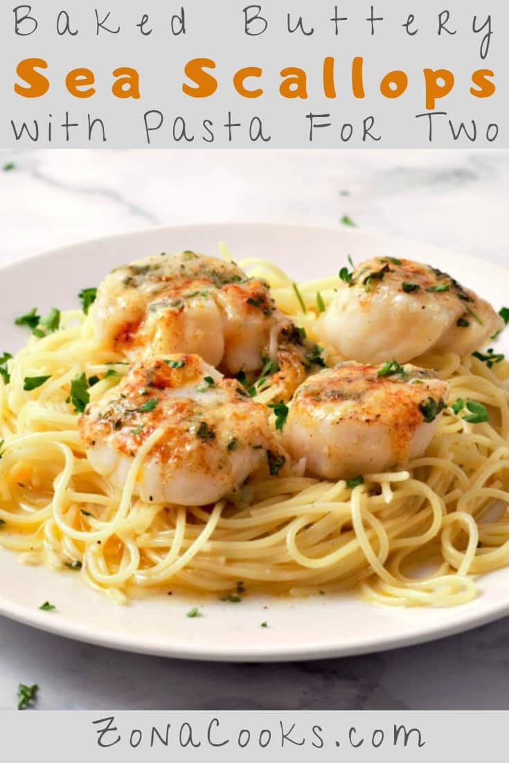 a graphic of Baked Buttery Parmesan Scallops and Pasta Recipe for Two
