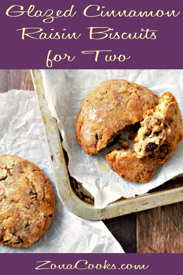 a graphic of Glazed Cinnamon Raisin Biscuits recipe for two