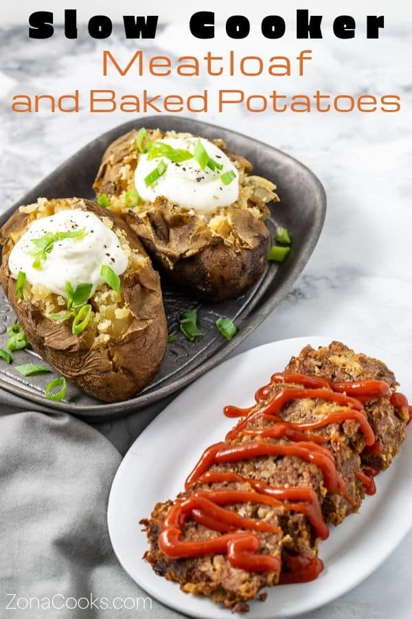 a graphic of easy slow cooker meatloaf and baked potatoes cooked in a crockpot.