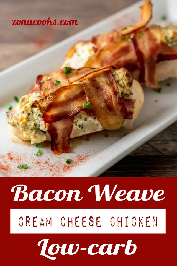 Bacon Weave Cream Cheese Chicken Low-carb