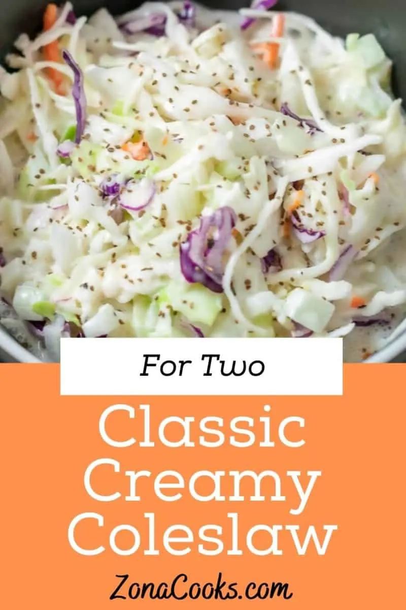 a graphic of Classic Creamy Coleslaw for Two.
