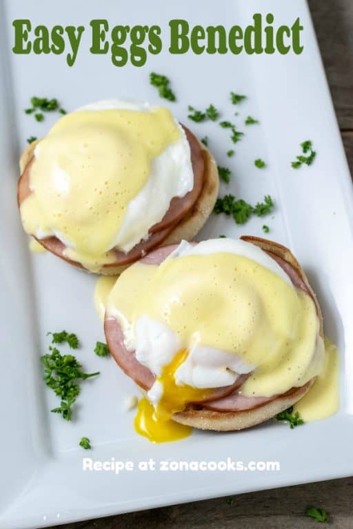 Easy Eggs Benedict Recipe for Two (20 minutes) • Zona Cooks