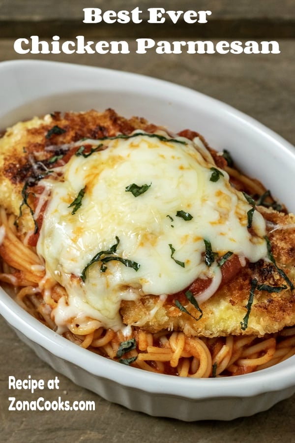 a graphic of best ever chicken parmesan in a white dish