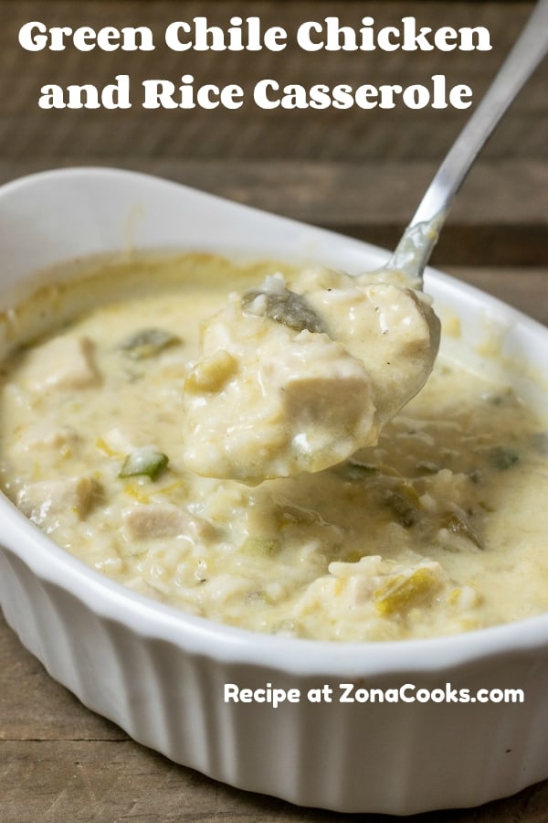 a graphic for Green Chile Chicken and Rice Casserole with a spoon lifting some out of the dish