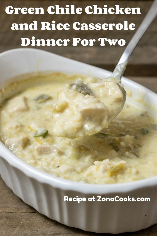 a graphic of Green Chile Chicken and Rice Casserole dinner for two with a spoon lifting some up