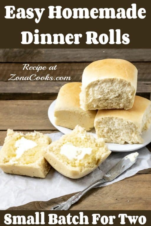 Best Homemade Dinner Rolls (Small Batch) • Zona Cooks