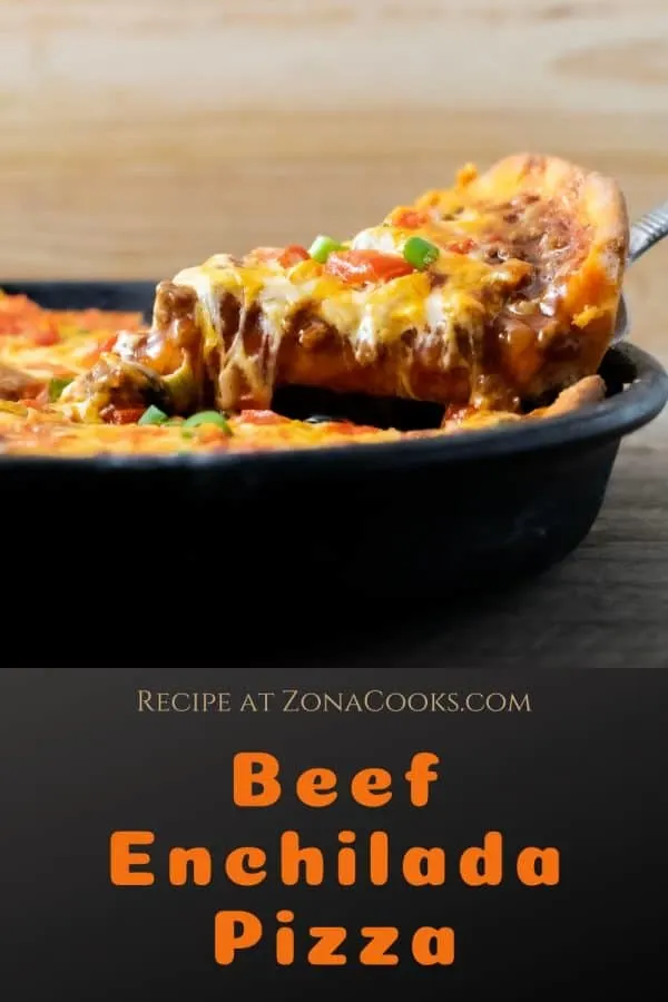 a graphic of Beef Enchilada Pizza with a slice being lifted up.