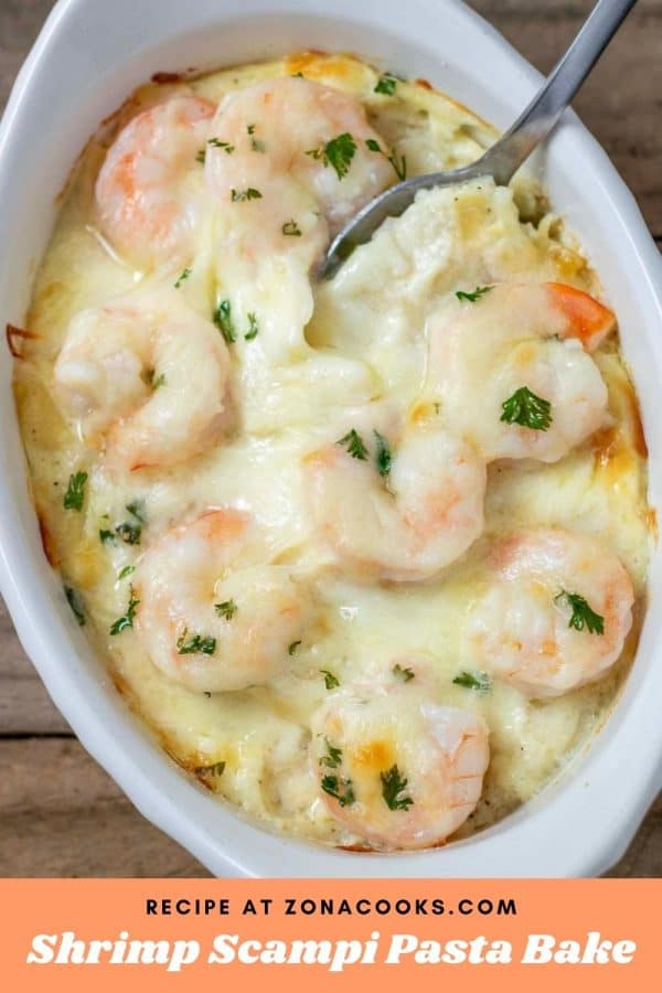 a graphic of Shrimp Scampi Pasta Bake with a top down view of the baked scampi casserole in a dish.