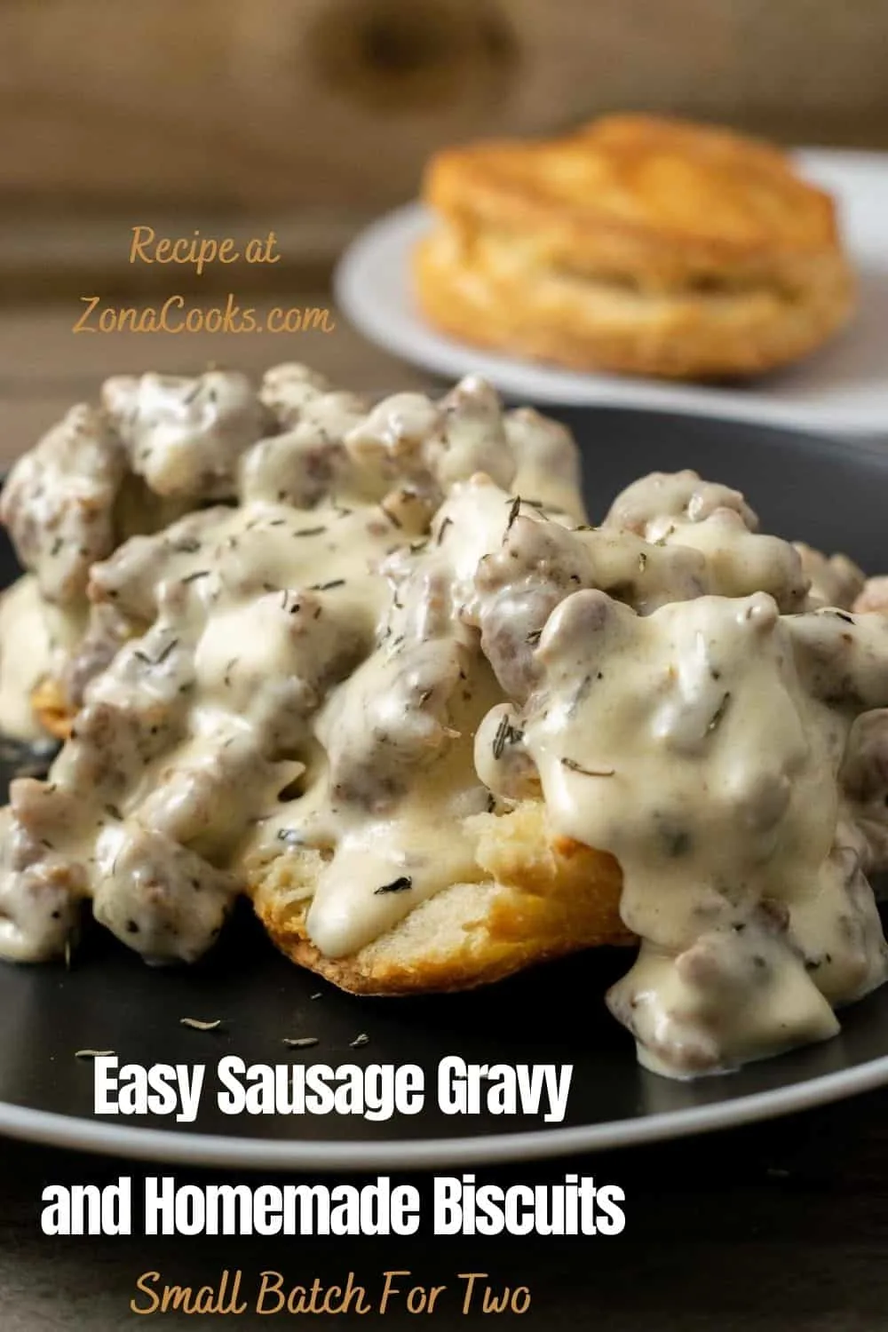 a graphic of Easy Sausage Gravy and Homemade Biscuits for two