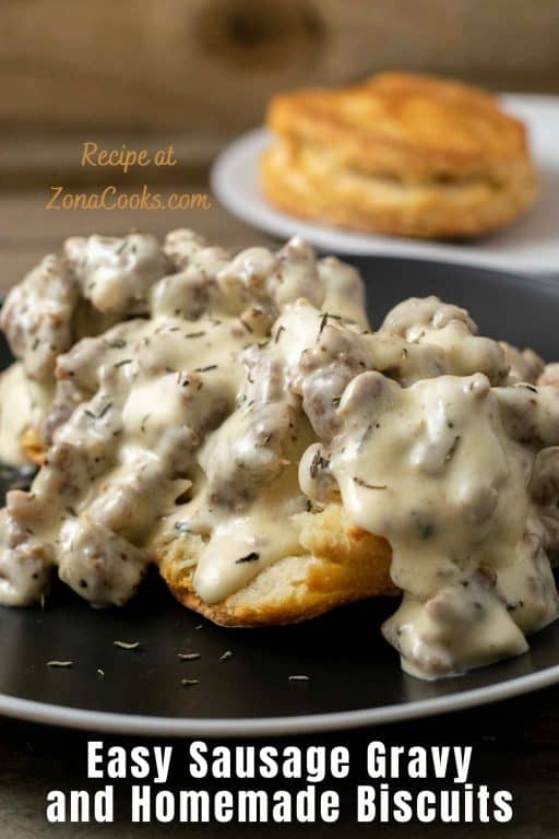 Biscuits And Gravy For Two (30 Minutes) • Zona Cooks