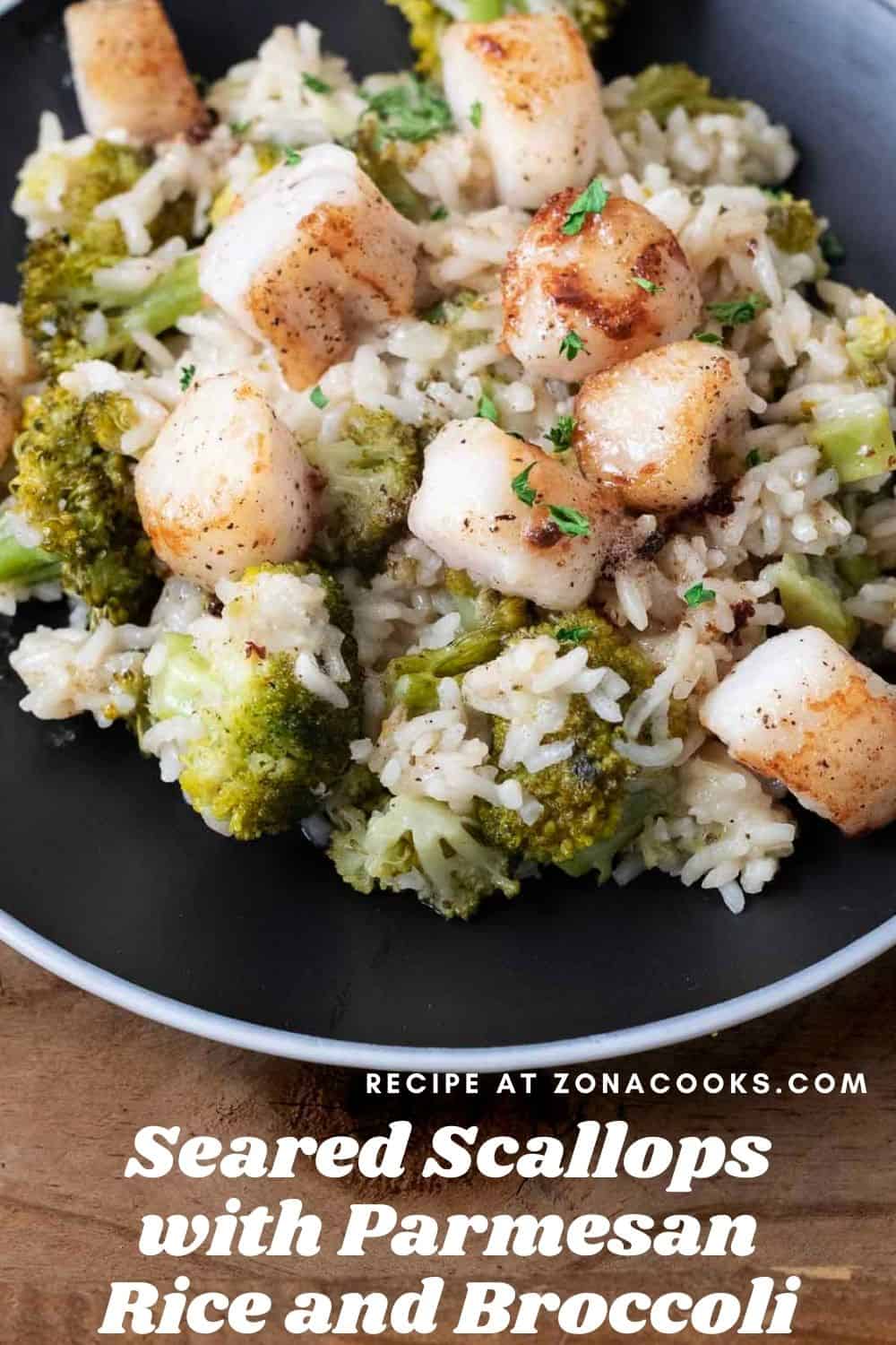 Seared Scallops with Parmesan Rice and Broccoli (30 min) • Zona Cooks