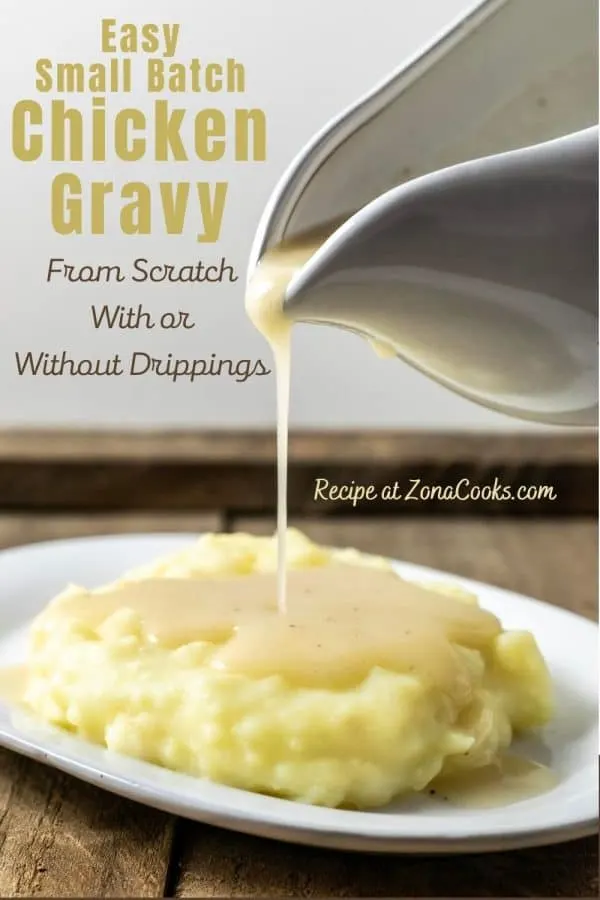 a graphic of Easy Small Batch Chicken Gravy From Scratch With or Without Drippings for Two