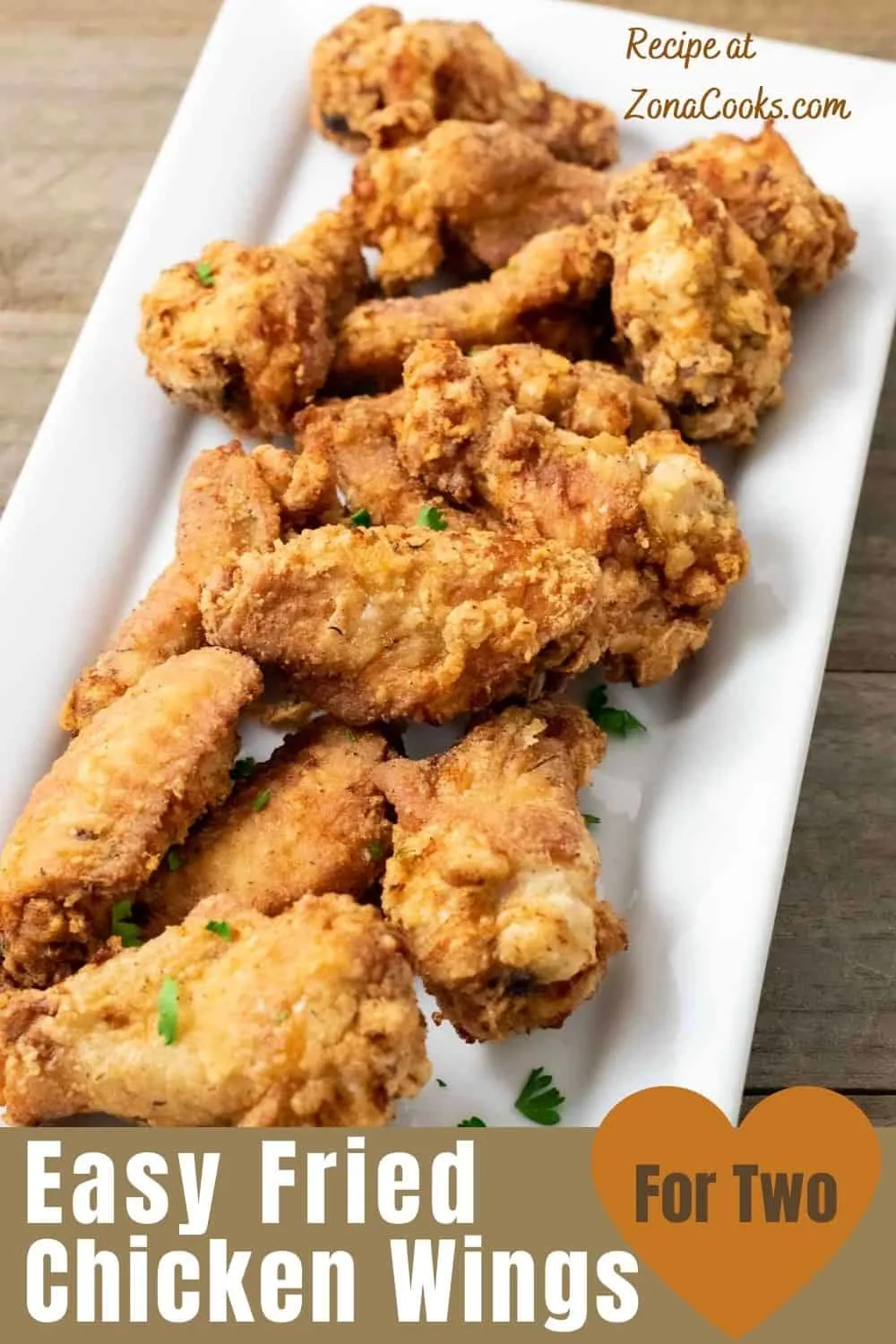a graphic of Easy Fried Chicken Wings for Two