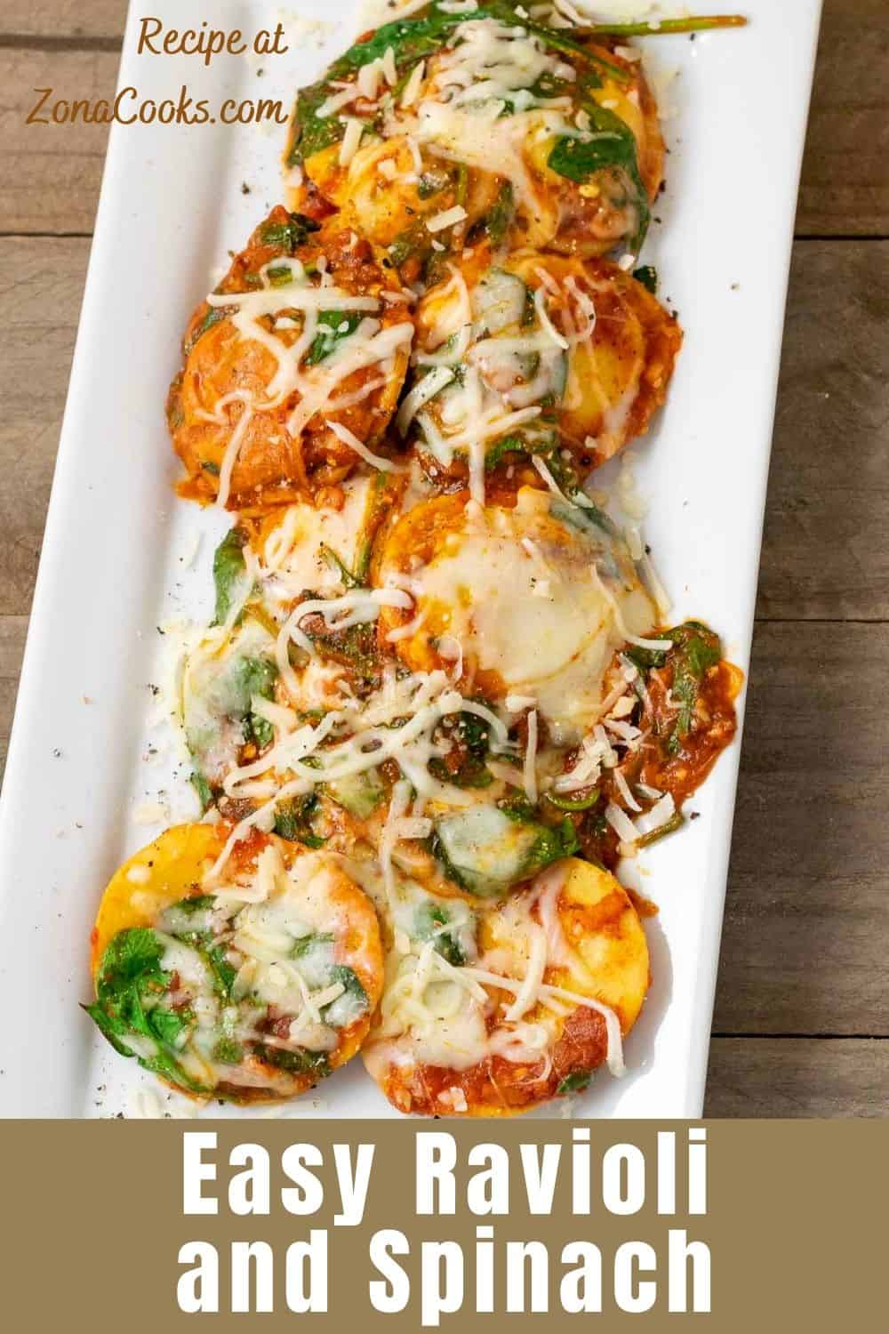 Easy Ravioli Florentine 20 Minutes • Zona Cooks