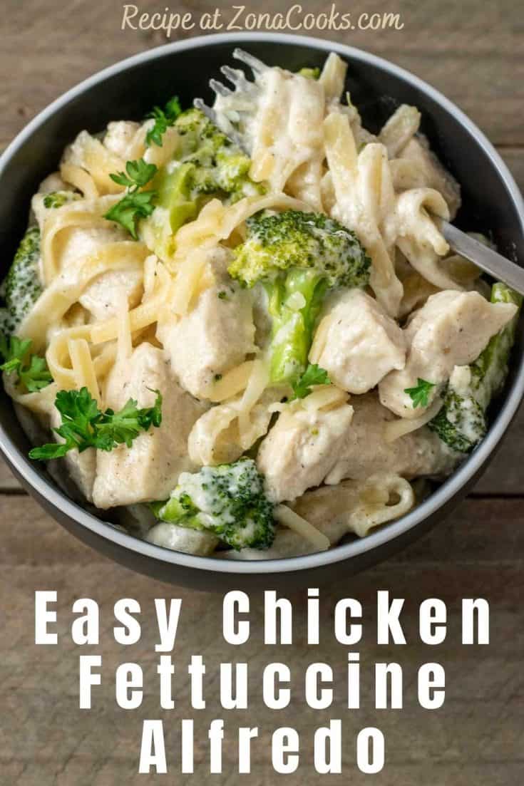 Easy Chicken Fettuccine Alfredo (10 Ingredients and 20 minutes!) • Zona ...