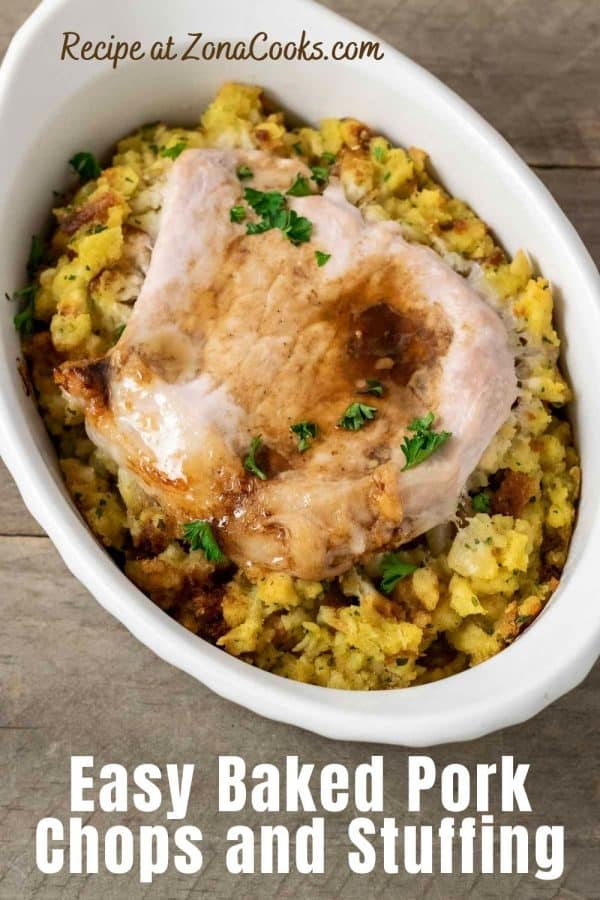 Baked Pork Chops and Stuffing for Two (35 min) 5 Ingredients • Zona Cooks