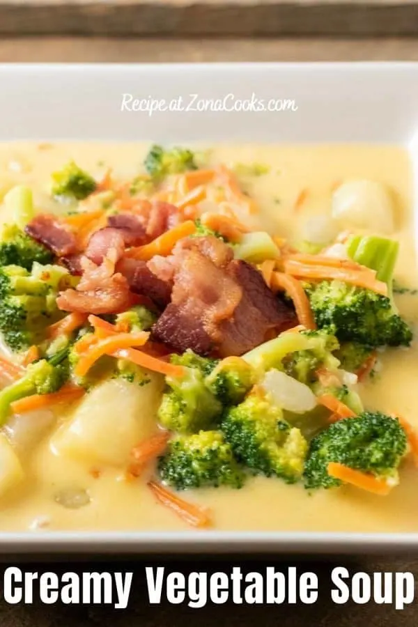 a graphic with a bowl of broccoli cheese soup and text saying creamy vegetable soup