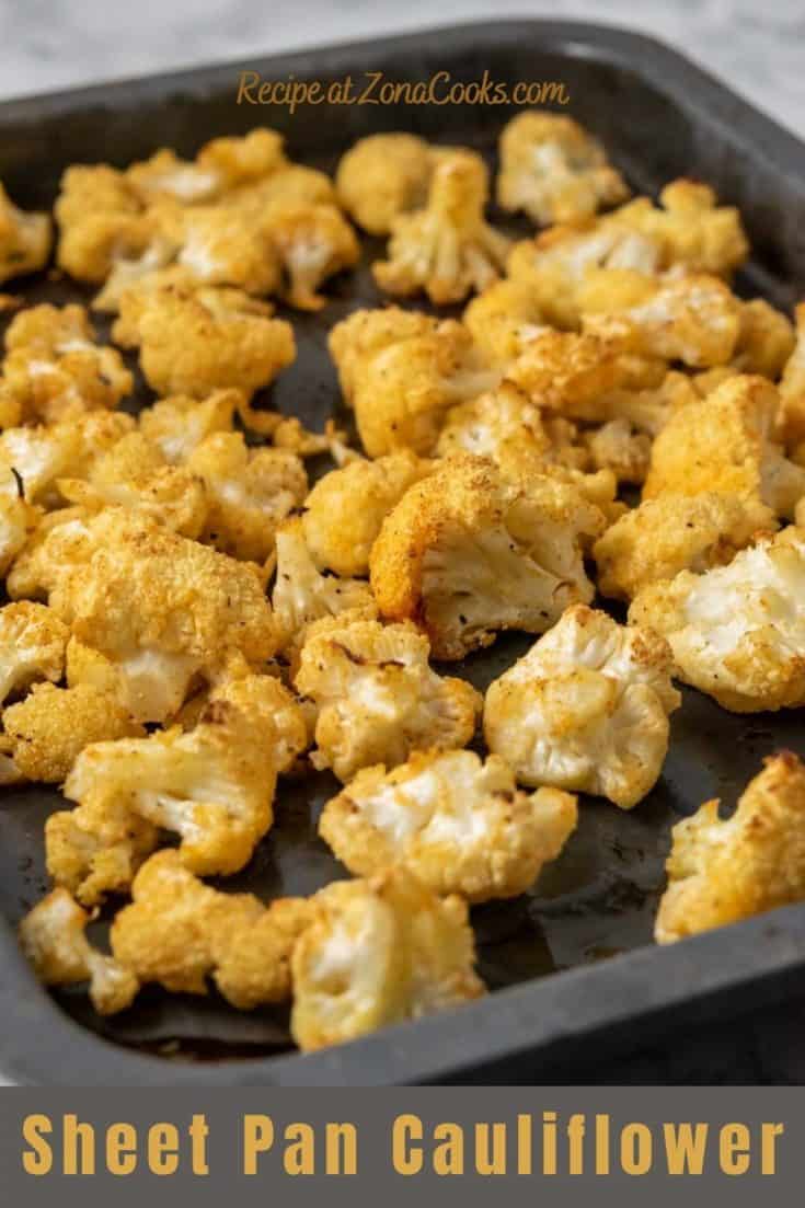 Oven Roasted Sheet Pan Cauliflower for Two (25 min) • Zona Cooks
