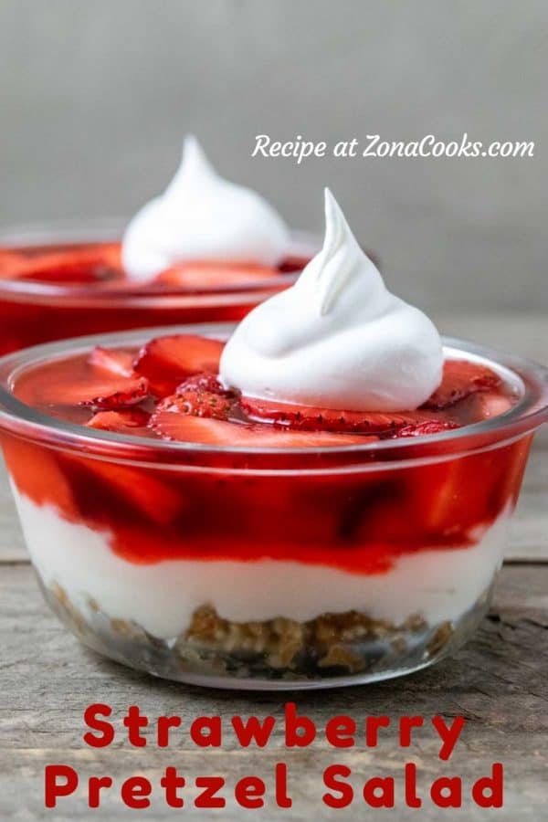 two bowls filled with strawberry pretzel dessert and text reading recipe at zonacooks.com strawberry pretzel salad.