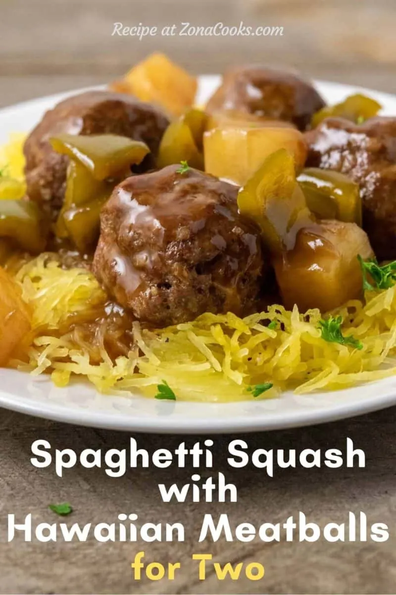 a plate filled with Spaghetti Squash, Hawaiian Meatballs, pineapple, and green peppers.