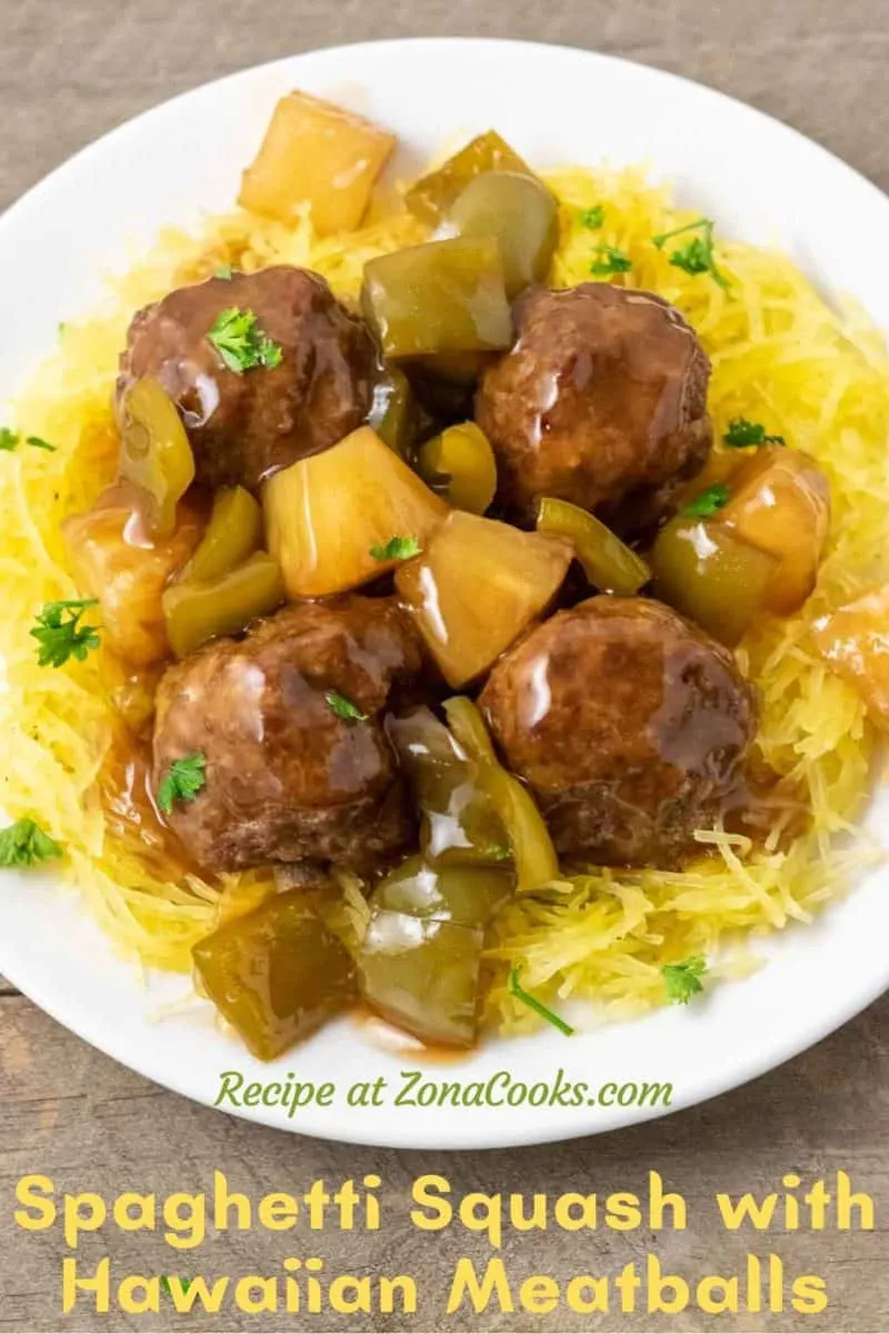 a plate filled with Spaghetti Squash with Hawaiian Meatballs, pineapple, and green peppers.