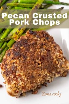 Pecan Crusted Pork Chops for Two (25 min) • Zona Cooks