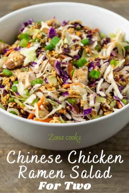 Chinese Chicken Ramen Salad for Two (30 min) • Zona Cooks