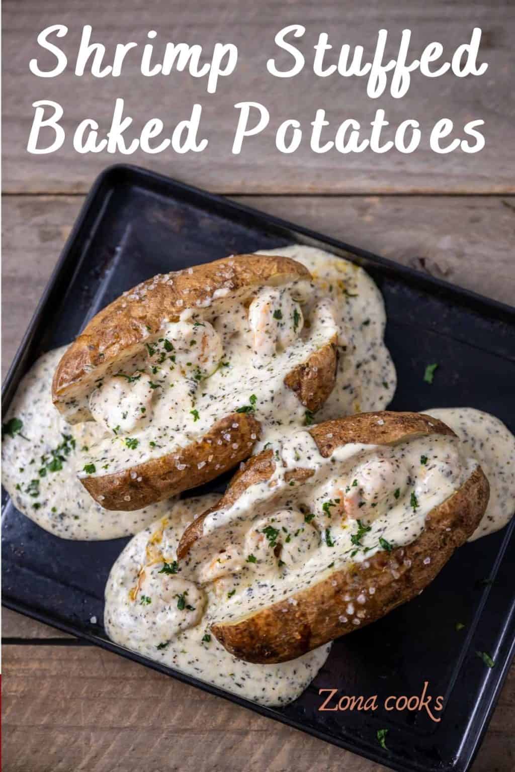 Shrimp Stuffed Baked Potatoes • Zona Cooks