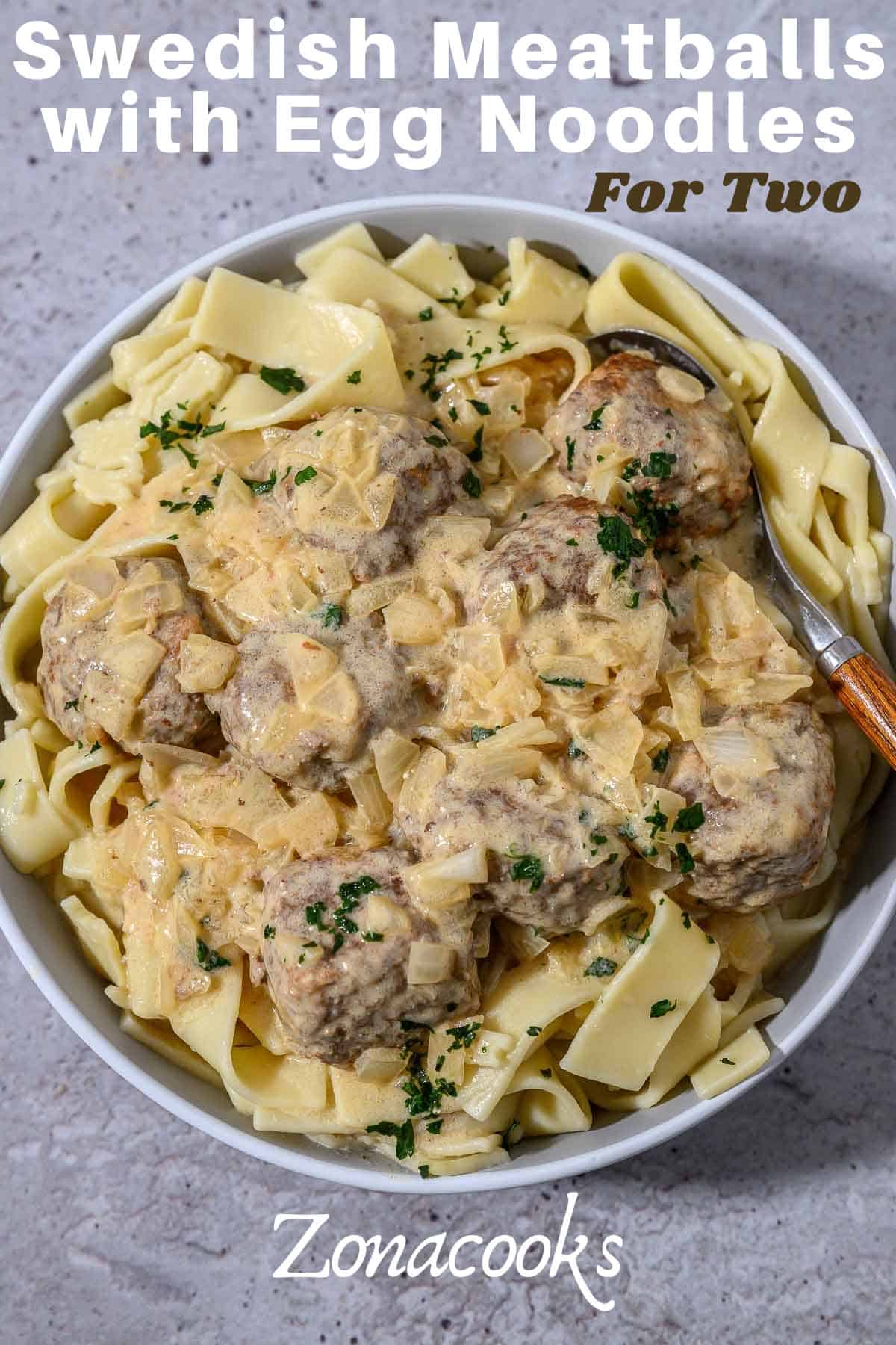 Easy Swedish Meatballs with Egg Noodles (35 minutes) • Zona Cooks