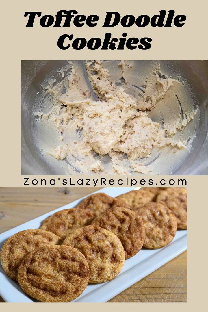 two pics - 1st is a mixing bowl filled with cookie batter. 2nd is toffee doodle cookies on a plate.