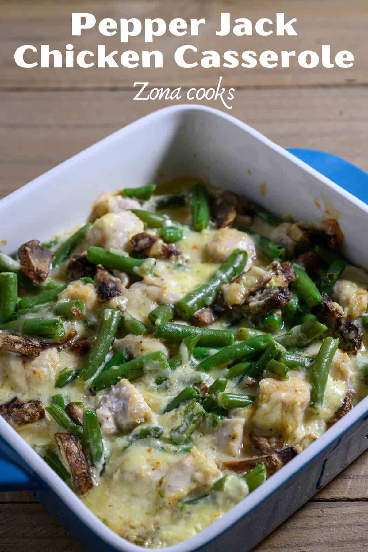 Pepper Jack Chicken Casserole (Low carb 35 min) • Zona Cooks