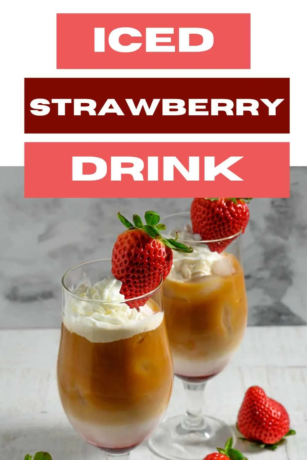 Iced Strawberry Drink topped with whipped cream and a fresh strawberry.