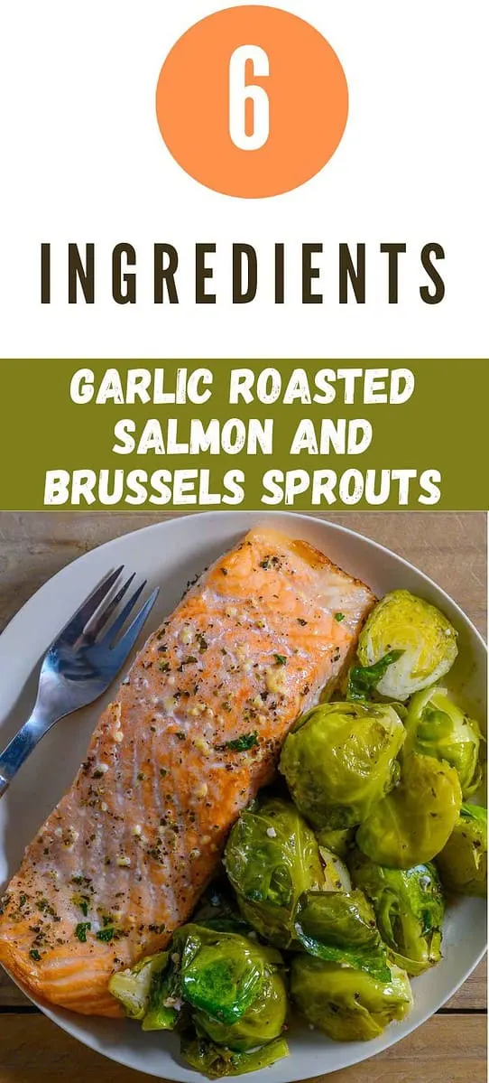 Garlic Roasted Salmon and Brussels Sprouts on a plate.