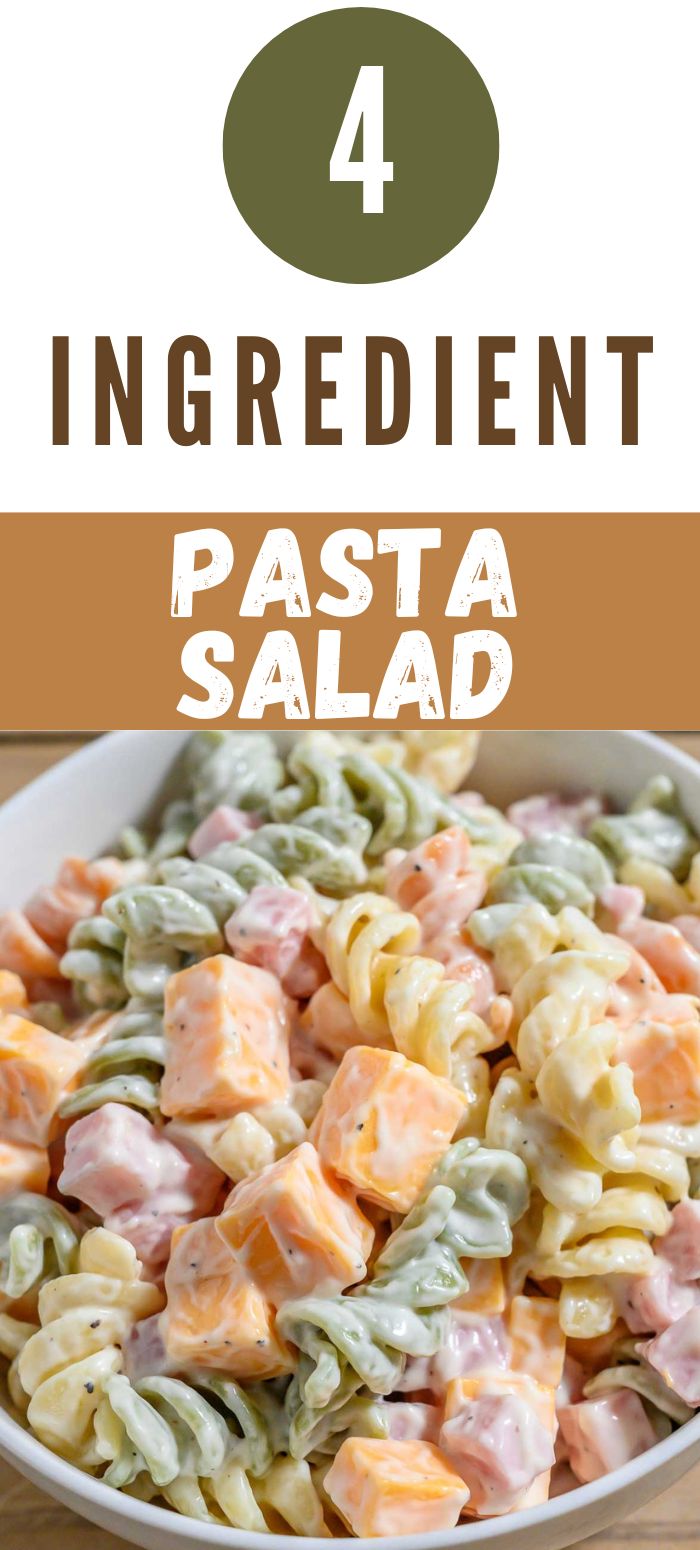 4 ingredient pasta salad in a bowl.