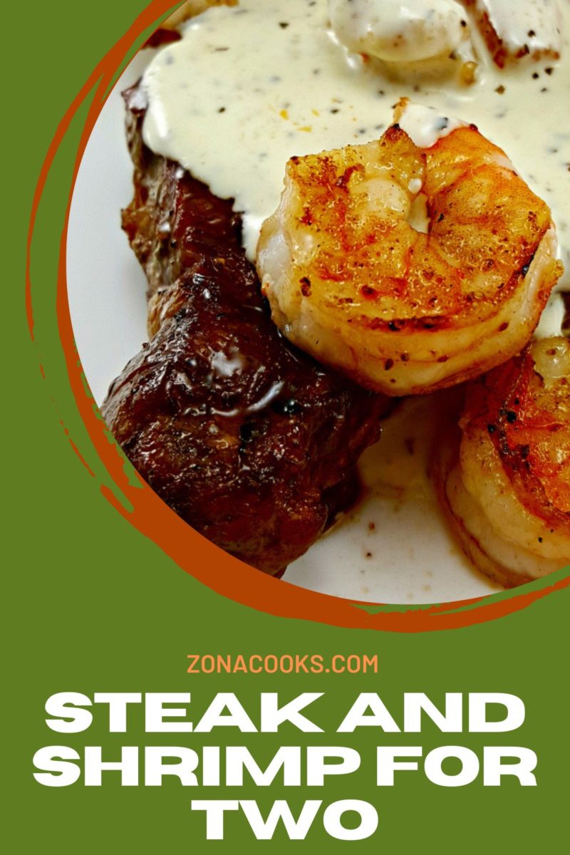 Steak and Shrimp for Two on a plate.